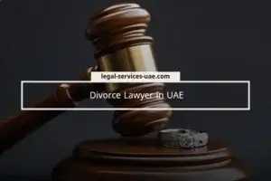 Divorce Lawyer in UAE