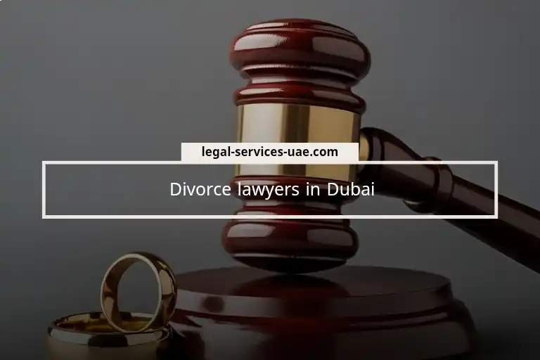 Divorce Lawyers in Dubai