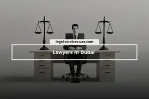 Lawyers in Dubai