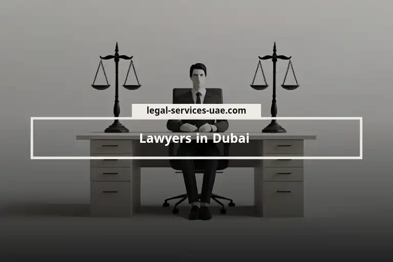 Lawyers in Dubai