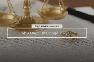 Abu Dhabi marriage lawyers
